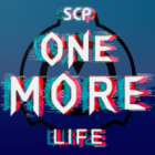 SCP: One More Life